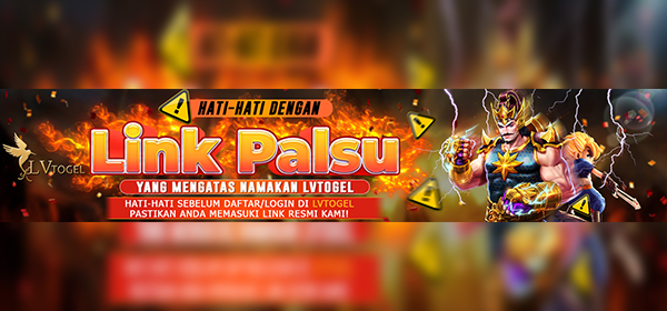 HATI HATI LINK YANG MENGATASNAMAKAN LVTOGEL